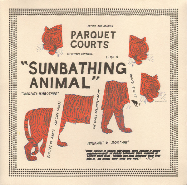 Sunbathing Animal by Parquet Courts