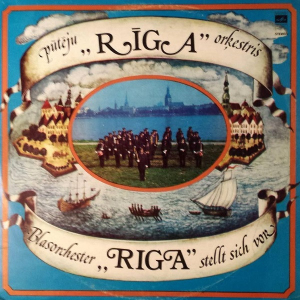 Pūtēju Orķestris „Rīga” by Profesionālais Pūtēju Orķestris "Rīga"