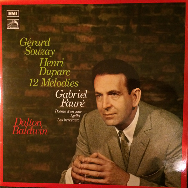 12 Mélodies / Poeme D´un Jour / Lydia / Les Berceaux by Henri Duparc, Gabriel Fauré, Gérard Souzay, Dalton Baldwin