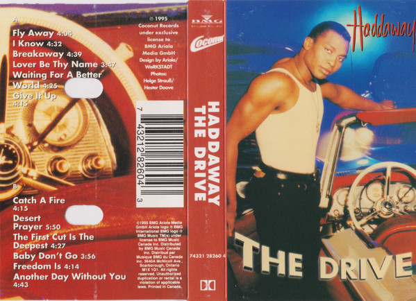 The Drive by Haddaway