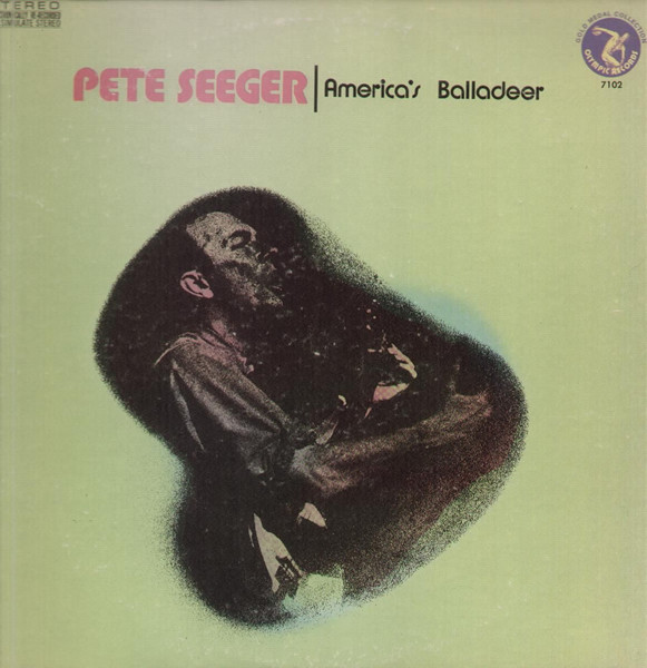 America's Balladeer by Pete Seeger