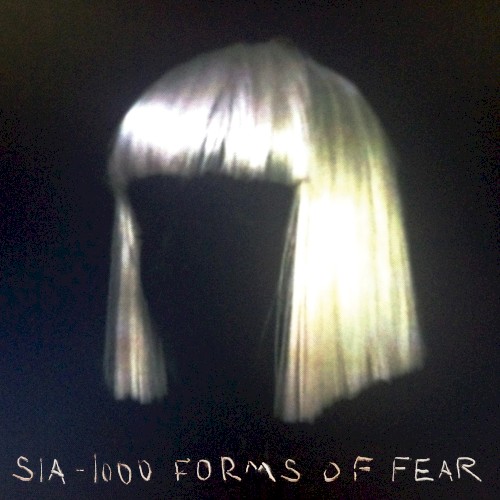 1000 Forms Of Fear by Sia