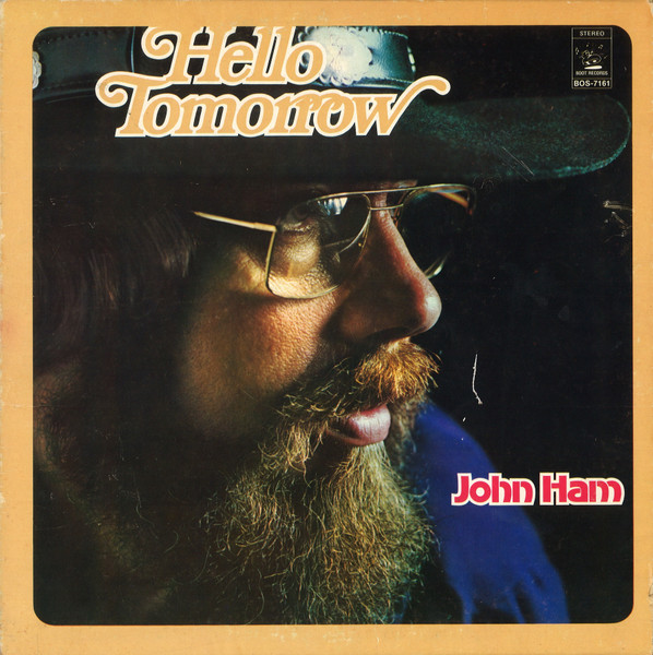Hello Tomorrow by John Ham
