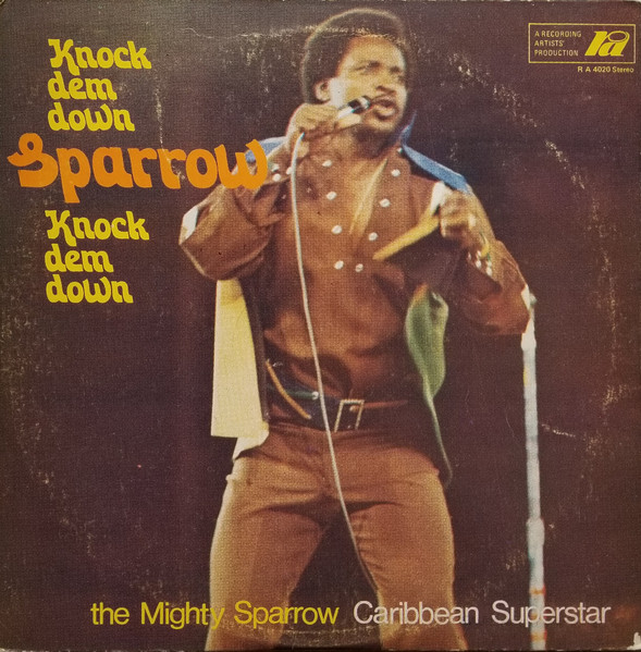 Knock Dem Down by Mighty Sparrow