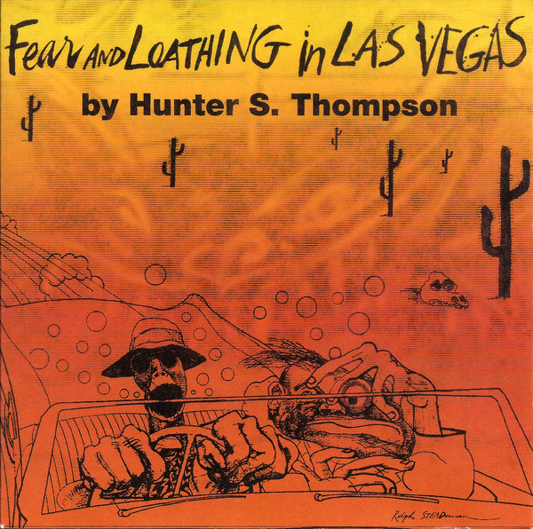 Fear And Loathing In Las Vegas by Hunter S. Thompson