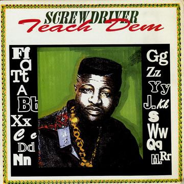 Teach Dem by Screwdriver
