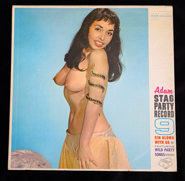 Adam Stag Party Record 9-Sin Along With Us Featuring Wild Party Songs by Unknown Artist