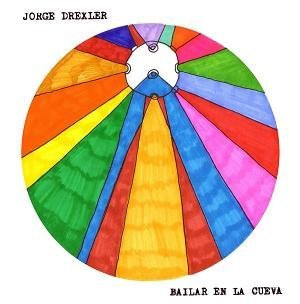 Bailar En La Cueva by Jorge Drexler