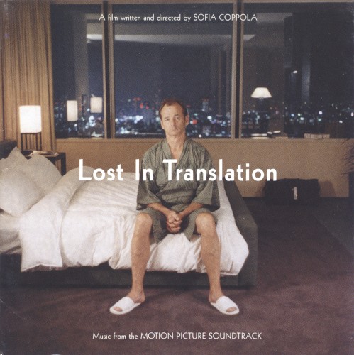 Lost In Translation (Music From The Motion Picture Soundtrack) by Various