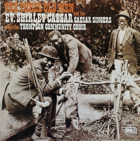 The Three Old Men by Shirley Caesar