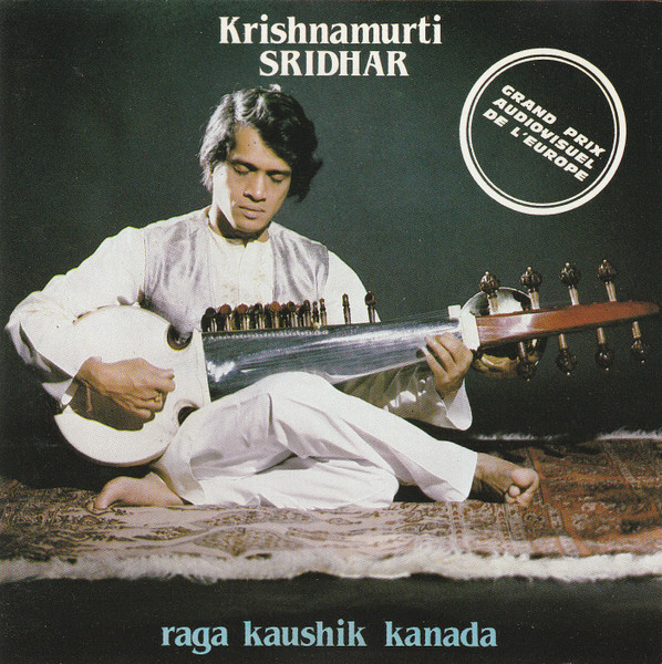 Raga Kaushik Kanada by Krishnamurti Sridhar