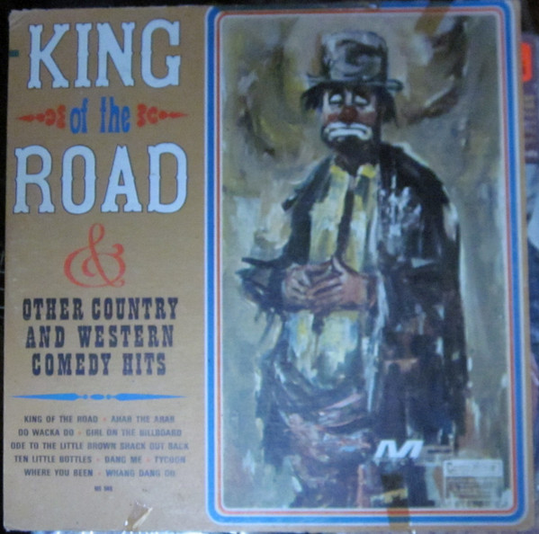 King Of The Road & Other Country And Western Comedy Hits by Various