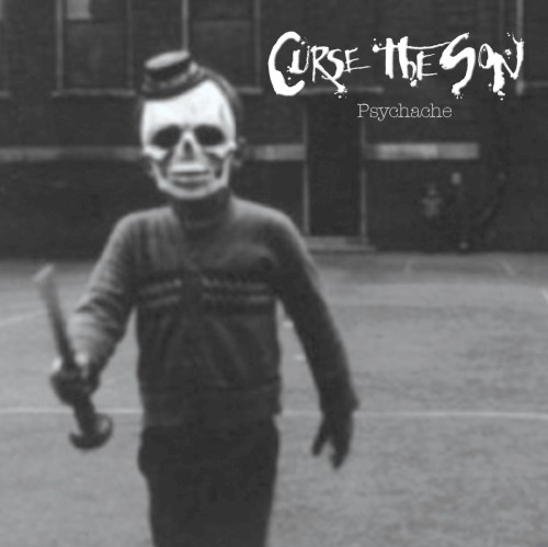 Psychache by Curse The Son