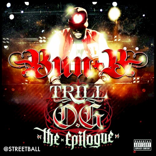Trill O.G "The Epilogue" by Bun B