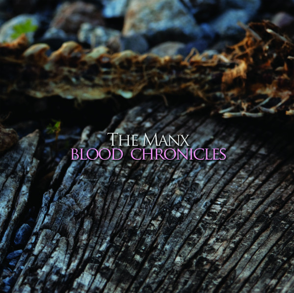 Blood Chronicles by The Manx