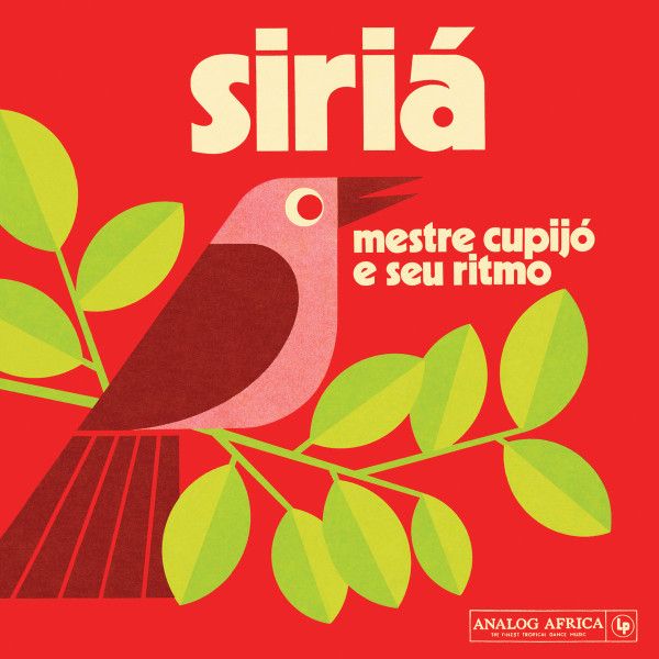 Siriá by Mestre Cupijó E Seu Ritmo