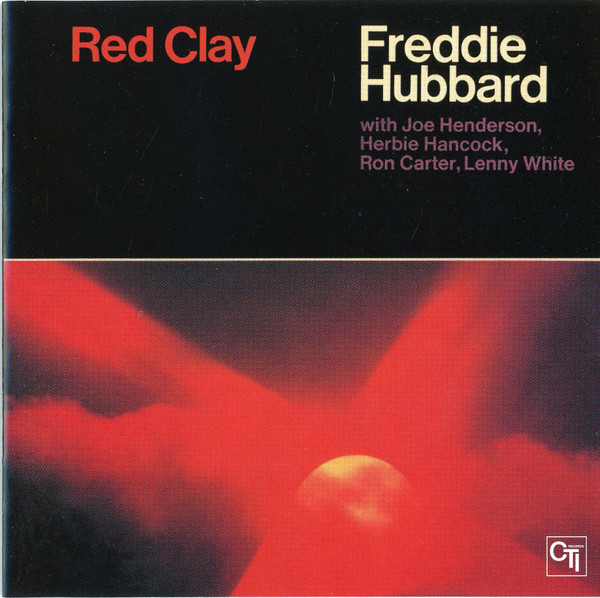 Red Clay by Freddie Hubbard