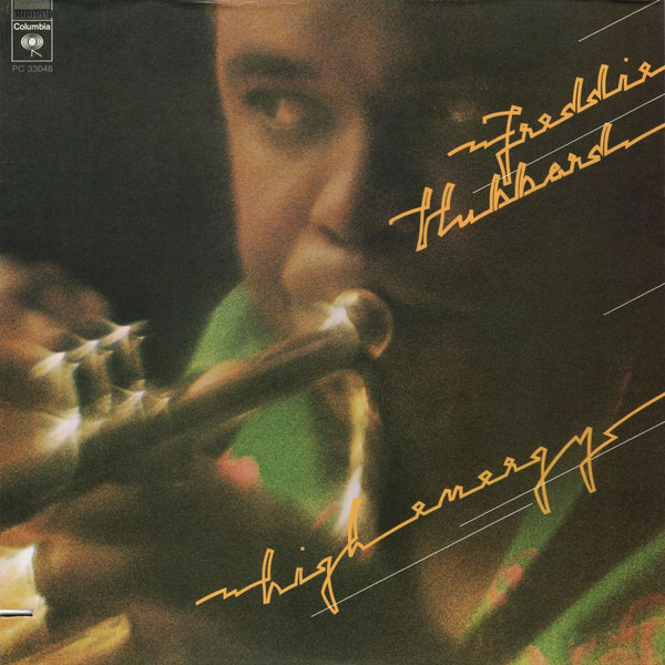 High Energy by Freddie Hubbard