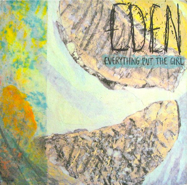 Eden by Everything But The Girl