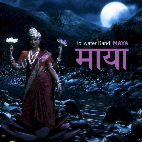 MAYA by Holiwater Band