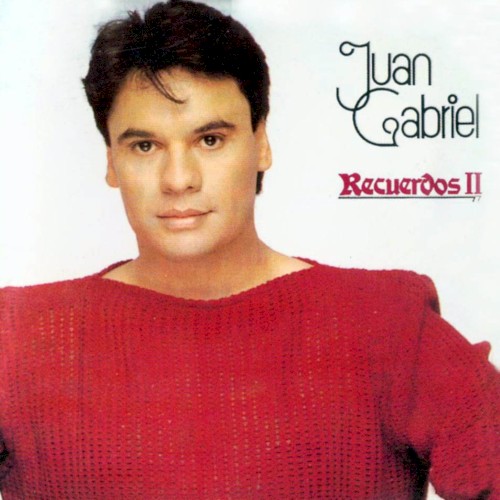 Recuerdos II by Juan Gabriel