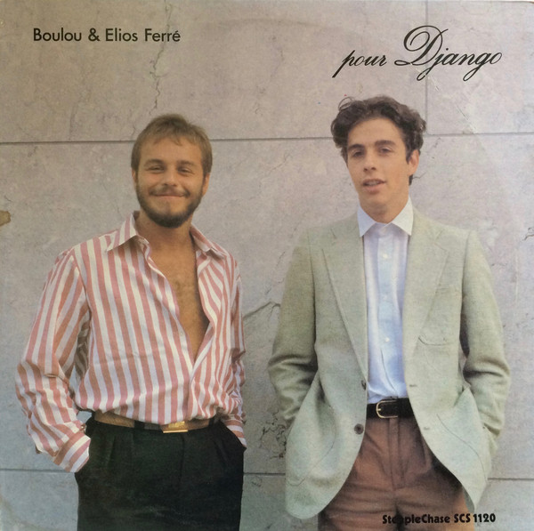 Pour Django by Boulou &amp; Elios Ferré