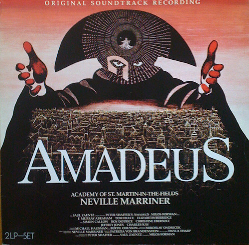 Amadeus (Original Soundtrack Recording) by Sir Neville Marriner
