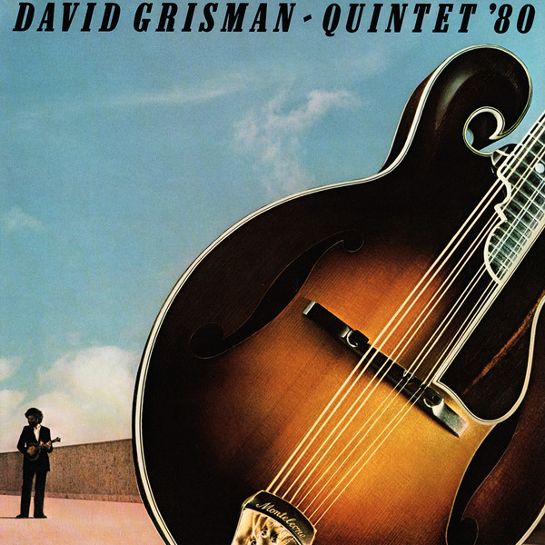 Quintet '80 by David Grisman