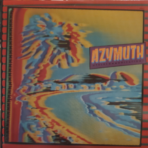 Telecommunication by Azymuth