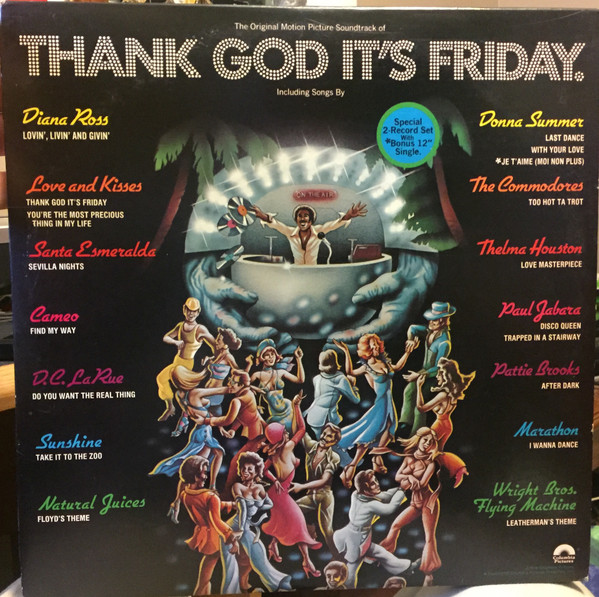Thank God It's Friday (The Original Motion Picture Soundtrack) by Various
