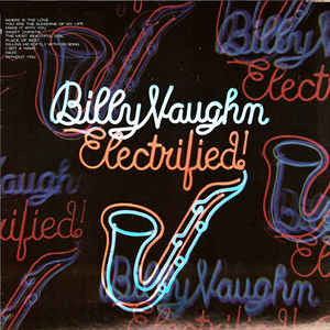 Electrified! by Billy Vaughn