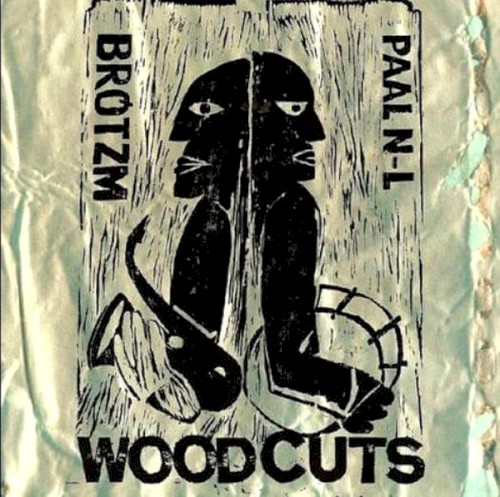 Woodcuts by Peter Brötzmann