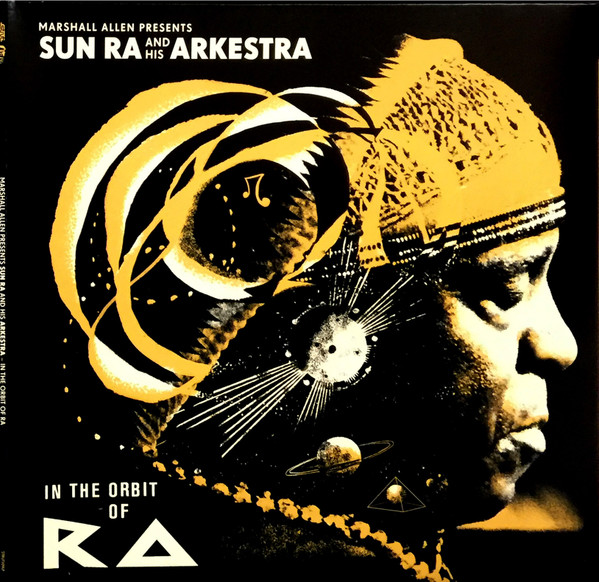 In The Orbit Of Ra by Marshall Allen