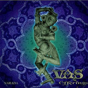 Offerings by Vas
