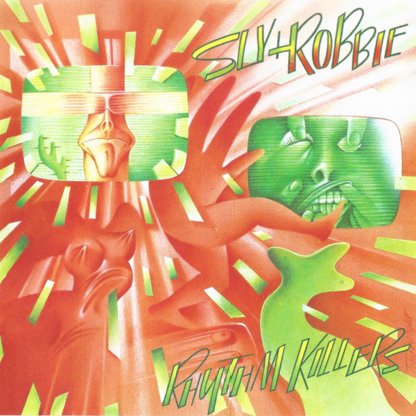 Rhythm Killers by Sly &amp; Robbie