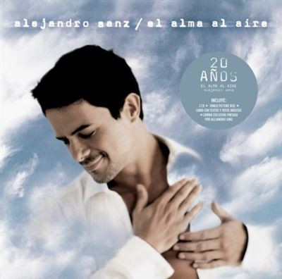 El Alma Al Aire by Alejandro Sanz