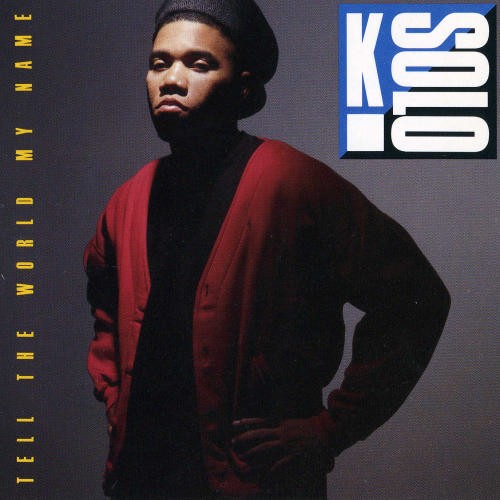 Tell The World My Name by K-Solo physical vinyl pressing cover artwork on VinVibe