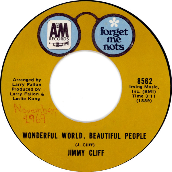 Wonderful World, Beautiful People / Come Into My Life by Jimmy Cliff