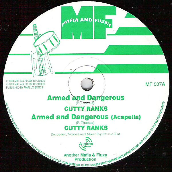 Armed &amp; Dangerous by Cutty Ranks