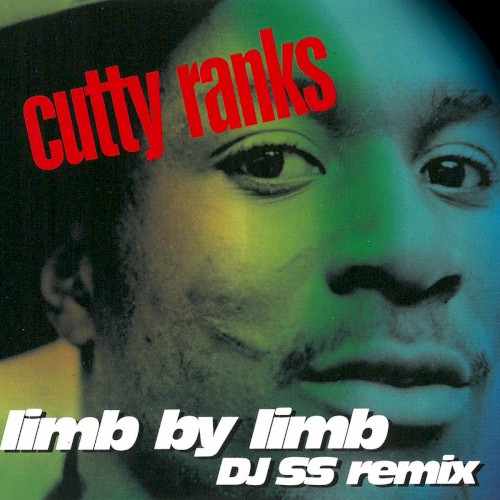 Limb By Limb by Cutty Ranks