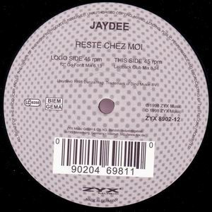 Reste Chez Moi by Jaydee