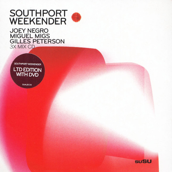 Southport Weekender by Joey Negro
