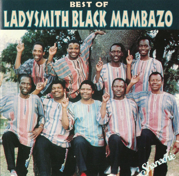 Best Of Ladysmith Black Mambazo by Ladysmith Black Mambazo