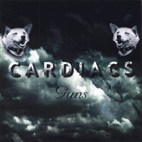 Guns by Cardiacs