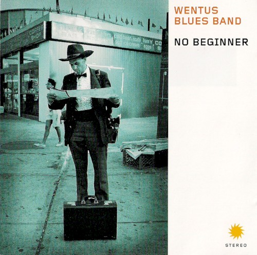 No Beginner by Wentus Blues Band