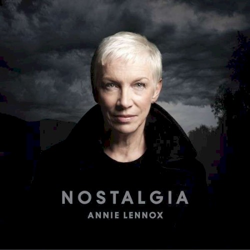 Nostalgia by Annie Lennox