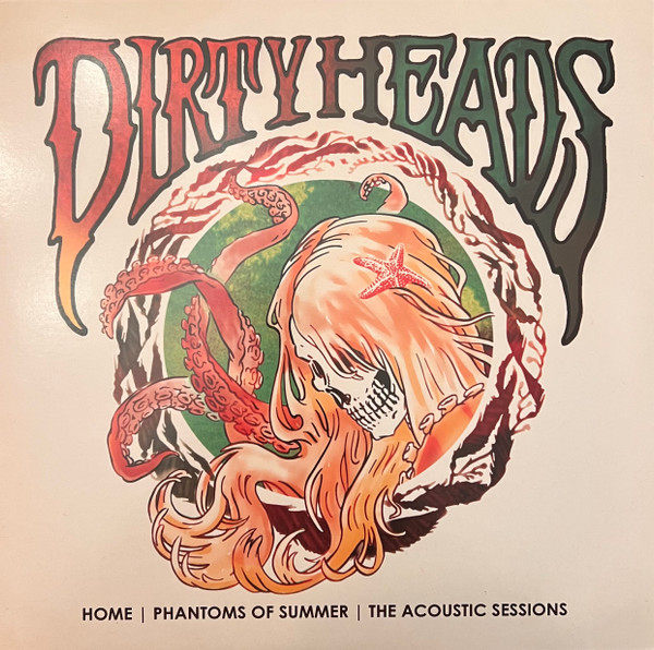 Home | Phantoms Of Summer | The Acoustic Sessions by The Dirty Heads