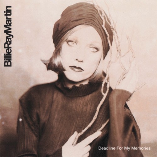 Deadline For My Memories by Billie Ray Martin