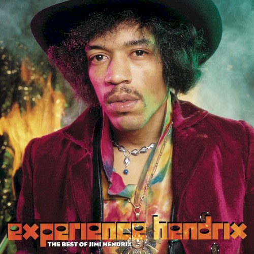 Experience Hendrix (The Best Of Jimi Hendrix) by Jimi Hendrix