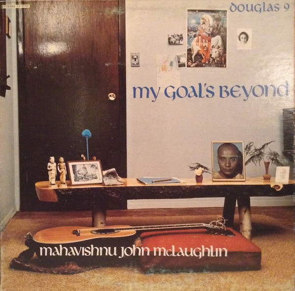 My Goal's Beyond by John McLaughlin